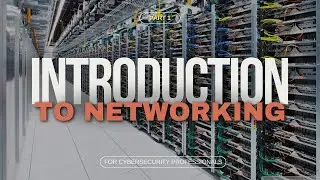 Introduction to Networking | Network Fundamentals Explanation - Part 1