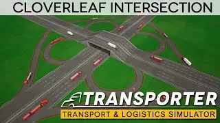 TRANSPORTER  |  Cloverleaf Intersection