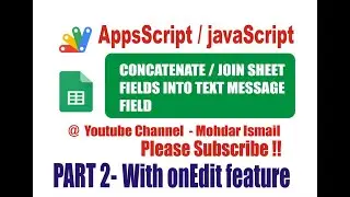 APPS SCRIPT CONCATENATE COLUMN WITH AN 