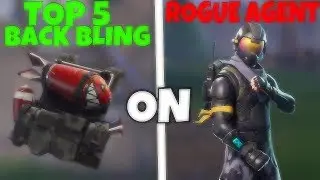 Top 5 BACK BLING on the *NEW* ROGUE AGENT skin! (FORTNITE BATTLE ROYALE TOP 5)