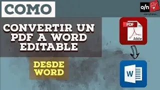 Como convertir un PDF a WORD sin programas facil y rapido utilizando WORD