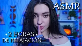 ASMR 2 HORAS de relajación intensa ✨ ASMR para dormir