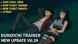 NEW UPDATE KUNOICHI TRAINER [v0.29] + SAVE DATA 100%!!