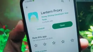 Lantern Proxy App Kaise Use Kare !! How To Use Lantern Proxy App