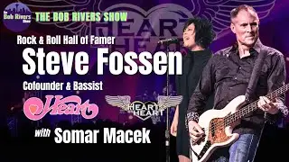 Steve Fossen, Heart Bassist/Cofounder | Heart by Heart | Somar Macek