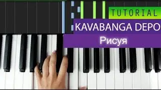 Kavabanga & Depo & Kolibri - Рисуя Piano Tutorial + MIDI Download