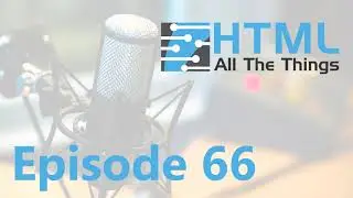 What is JSON? | Episode 66 - HTML All The Things Podcast