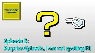 Surprise Episode - Wii Sports Experiments Episode 5