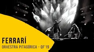 Orxestra Pitagórica - Ferrari [QF19]
