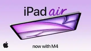 Introducing iPad Air with M4