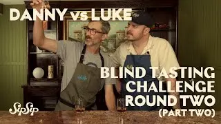 Blind Tasting Challenge ROUND TWO! (part two)
