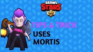 TIPS & TRICK MORTIS-BRAWL STARS INDONESIA #1