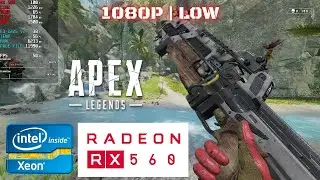 Apex Legends | RX 560 + i5 3470 / Xeon E3-1225 v2 | 1080p | Low Settings