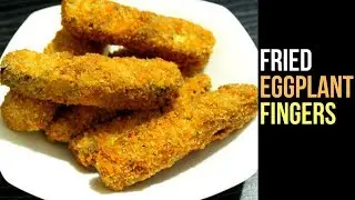 Crispy Eggplant Fingers Recipe | Fried Eggplant Recipe | Brinjal Fry | Snacks Recipe By Nian's