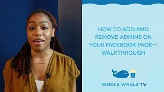 How to Add and Remove Admins on your Facebook Page—Walkthrough