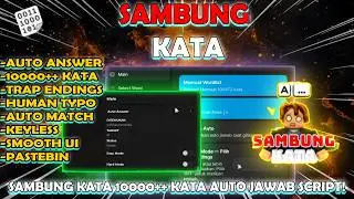 SCRIPT SAMBUNG KATA 100000+ KATA 2026 PASTEBIN!! 🤖 AUTO ANSWER + TRAP ENDINGS (KEYLESS)