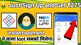 🤑Just Sign Up and Get ₹ 275 || NEW EARNING APP TODAY || EARN 275 WITHOUT INVESTMENT || earning app