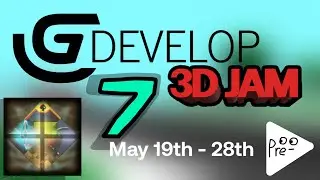 Creating A 3D GDevelop Game for GDevelop 3D Game Jam | Day 7