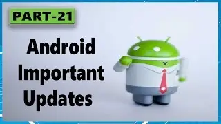 android app development tutorial for beginners Part 21 | Updates For Developer