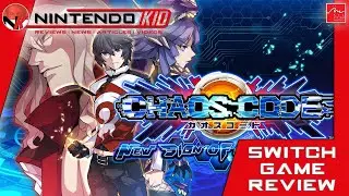 Best Budget Fighting Game! Chaos Code New Sign of Catastrophe for Nintendo Switch Review!