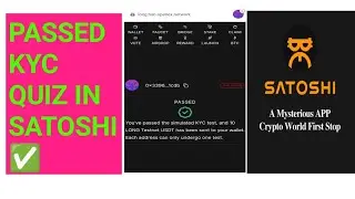 Satoshi KYC quiz passed step by step