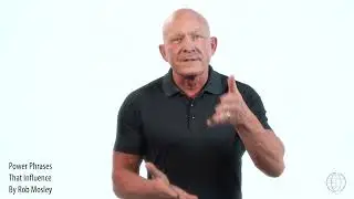 NLE Quick Tip: Power Phrases That Influence by Rob Mosley