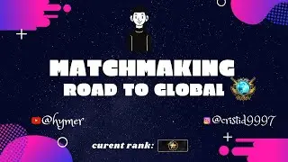 FMM GABEN CU CSGO-UL TAU  ROAD TO GLOBAL ELITE