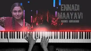 Ennadi Maayavi Nee | Manoj Abraham | Piano/Keyboard Tutorial
