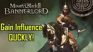 Gain Influence/Vassel Guide! - Mount & Blade II: Bannerlord