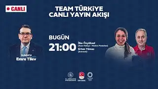 Team Türkiye Tokyo Yolunda w/ İlke Özyüksel