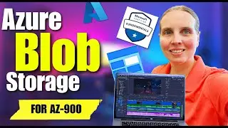 Master Azure Blob Storage: Your Cloud Storage Guide for AZ-900 Exam! (Ace the Exam)