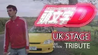 Initial D Live Action Tribute [UK STAGE S01E02]