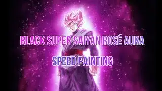Super Saiyan Rosé Aura - Speed Painting