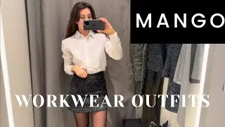 WORKWEAR OUTFIT IDEAS| MANGO TRY ON|