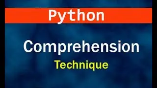 Python Comprehension Techniques  in Bengali