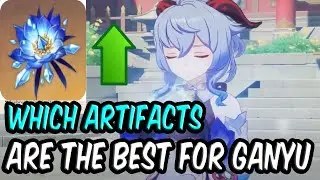 WHAT IS THE BEST ARTIFACT BUILD FOR GANYU | GENSHIN IMPACT