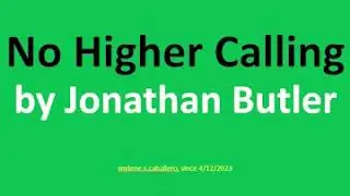 No Higher Calling by Jonathan Butler (Lyrics)
