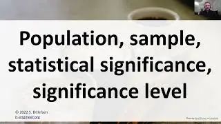 Population, Sample, Statistical Significance, Significance Level Presentation