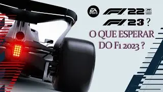 F1 2023 - O QUE ESPERAR ? O QUE VC ESPERA?