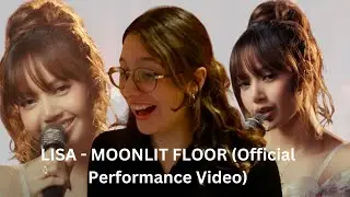 LISA - MOONLIT FLOOR (Official Performance Video) Reaction