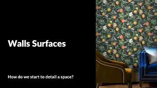 Interior Design One | Wall Surfaces