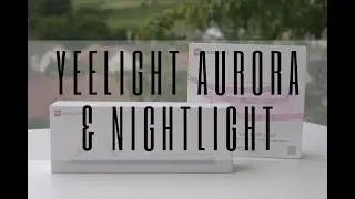 Yeelight Aurora & Nightlight | Unboxing