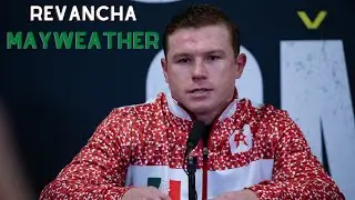 SAÚL CANELO ÁLVAREZ LE RESPONDE A FLOYD MAYWEATHER “QUIERO LA REVANCHA, 1 ESPINA QUE ESTA ENTERRADA”