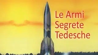 Le Armi Segrete Tedesche