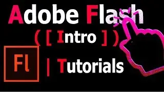 Intro to Flash Tutorials For Beginners