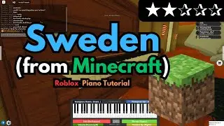 C418 - Sweden (from Minecraft) | EASY Roblox/Virtual Piano Tutorial