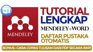 Tutorial Mendeley Desktop Membuat Daftar Pustaka Lengkap dan Trik Copas Rapi Dari PDF