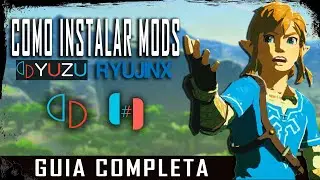 Yuzu - Ryujinx I Cómo instalar Mods I Guía Completa