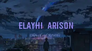 Elayhi Asiron (slowed reverb) | محsمد العود - إليه أسير | Muhammad al Oud