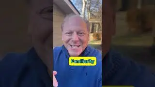 Familiar Vs. Familiarity